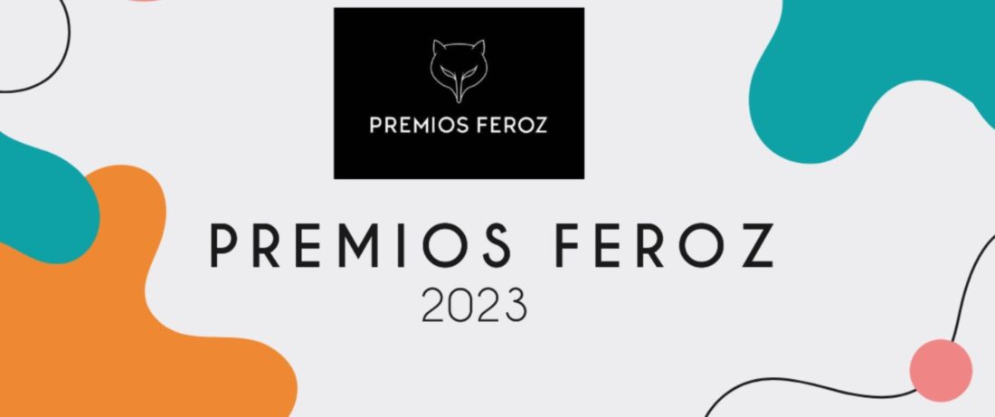 Cartel promocional de los Premios Feroz 2023.